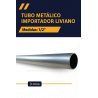 Tubo  Metálico  Importado - Tipo Lineal